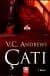 Çatı (Dollanganger Serisi, #1)