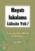 Hayatı Iskalama Lüksün Yok