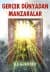 Gerçek Dünyadan Manzaralar