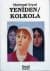 Yeniden / Kolkola