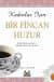 Kadınlar İçin Bir Fincan Huzur