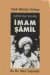 Dağıstan Aslanı İmam Şamil