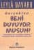 Gerçekten Beni Duyuyor Musun?