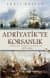 Adriyatik'te Korsanlık / Osmanlılar, Uskoklar, Venedikliler (1575-1620)