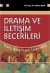 Drama ve İletişim Becerileri