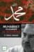 Muhabbet Peygamberi Hz. Muhammed (S.A.V.)