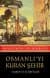 Osmanlı'yı Kuran Şehir