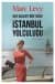 Bay Daldry'nin Tuhaf İstanbul Yolculuğu