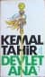 Devlet Ana (Cilt: I)