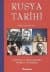 Rusya Tarihi / Başlangıçtan Günümüze