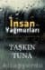 İnsan Yağmurları & İnsanın Fiziki ve Tasavvufi Açılımı