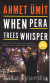 When Pera Trees Whisper