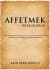 Affetmek Öğrenilebilir