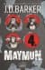 4. Maymun (4MK Thriller, #1)