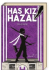 Has Kız Hazal