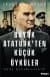 Büyük Atatürk'ten Küçük Öyküler - Beni Hatırlayınız