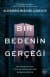 Bir Bedenin Gerçeği