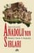 Anadolu'nun Sırları & Kitabü'l Esrar fi Anatolia